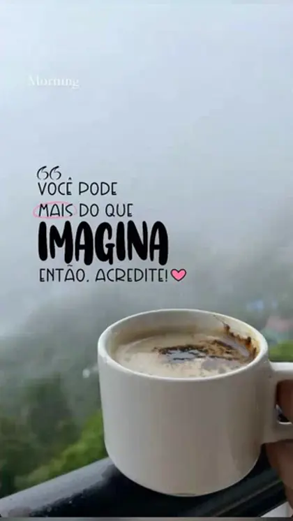 Story de café com frase motivacional